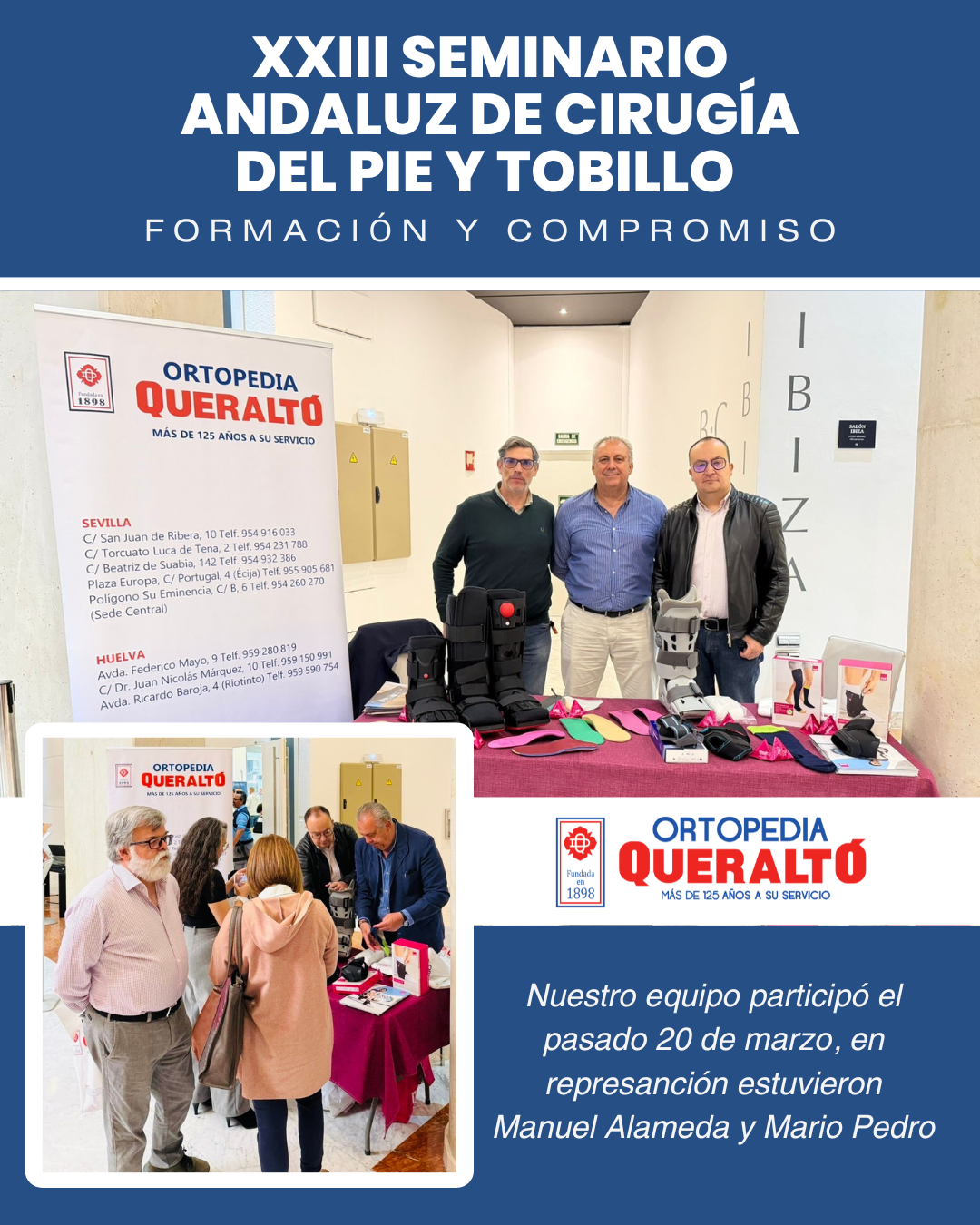 Ortopedia Queraltó en el XXIII Seminario Andaluz de Patrocinios de Cirugía del Pie y Tobillo